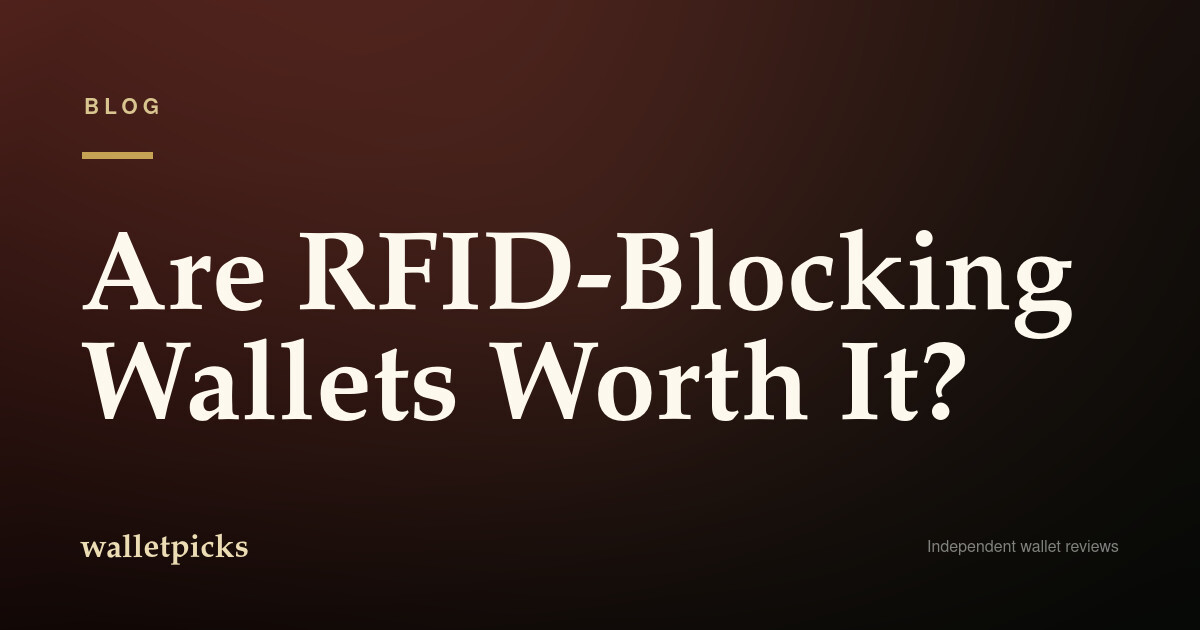 Are RFID-Blocking Wallets Worth It?