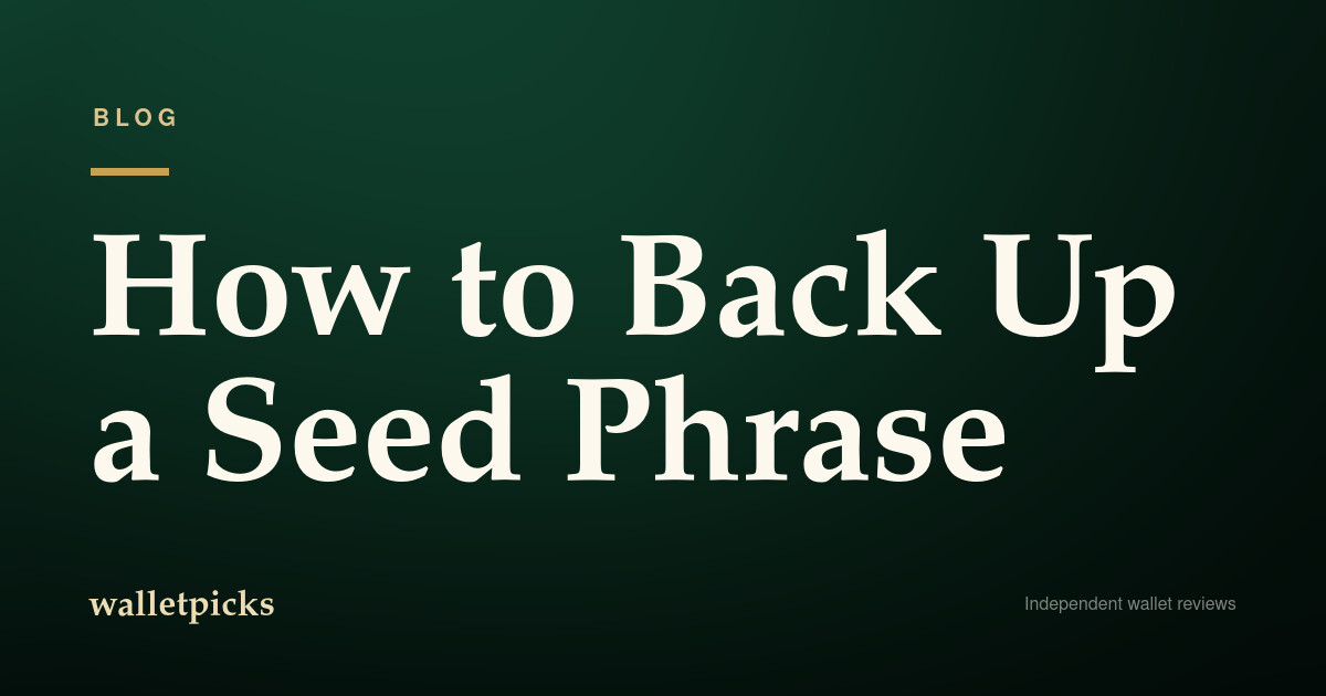 How to Back Up a Seed Phrase