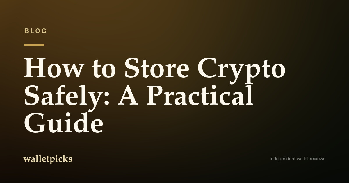 How to Store Crypto Safely