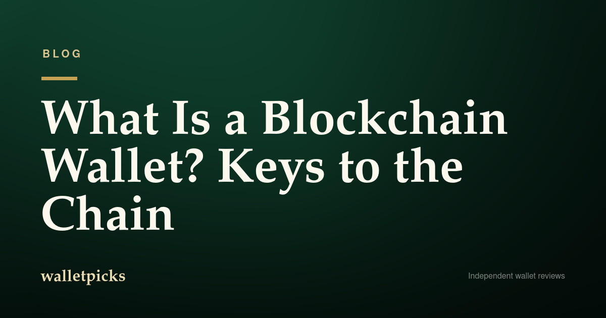 What Is a Blockchain Wallet?