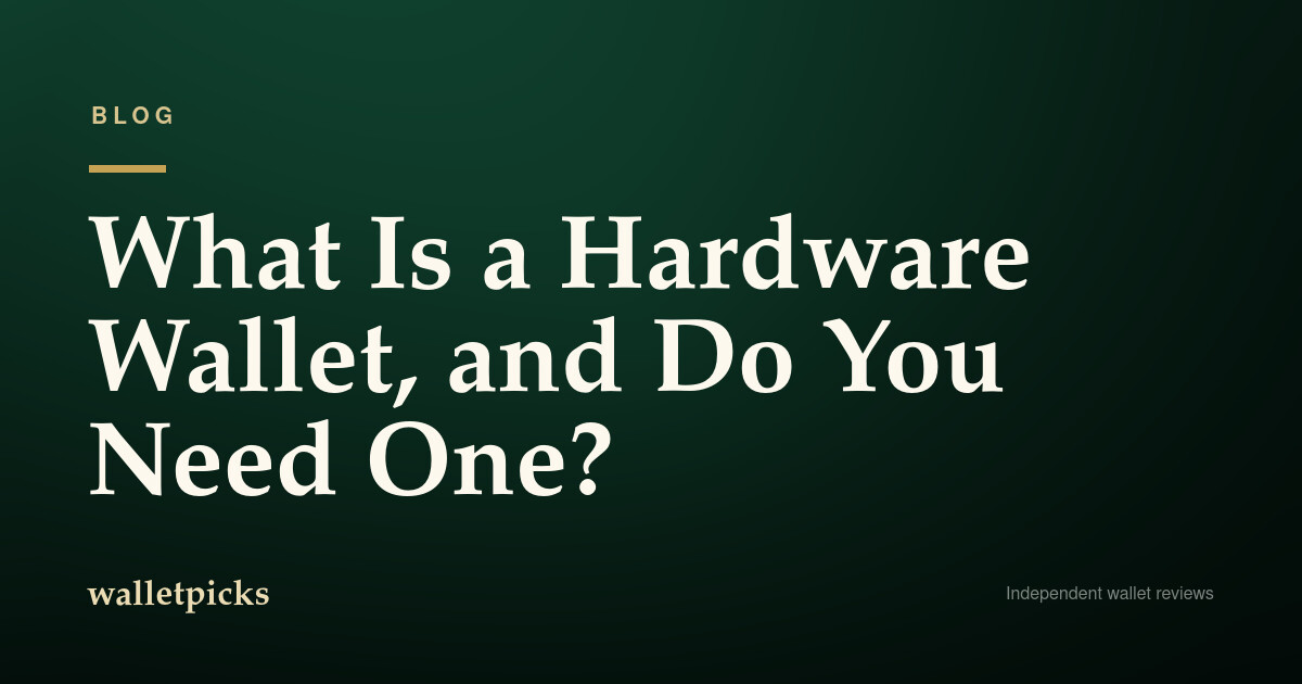 What Is a Hardware Wallet?